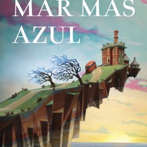 La casa en el mar más azul