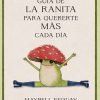 Guía de la ranita para quererte más cada día