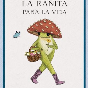 Guía de la ranita para la vida