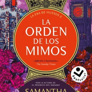La Era de Huesos 2 - La orden de los mimos