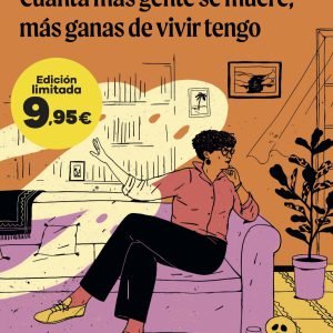Cuanta más gente se muere, más ganas de vivir tengo