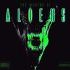 The Making of Aliens