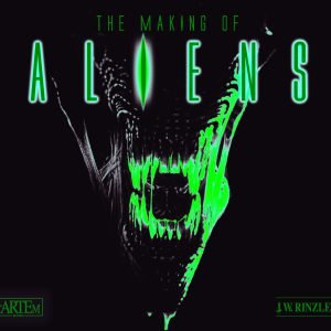 The Making of Aliens
