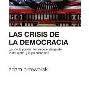 Las crisis de la democracia