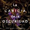 La caricia de la oscuridad (Saga Hades y Perséfone 1)