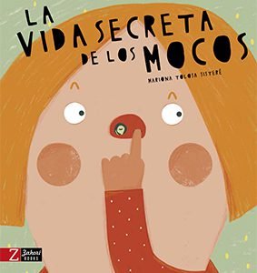 La vida secreta de los mocos