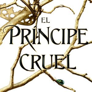 El príncipe cruel