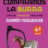 Por qué compramos la burra