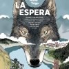 La espera