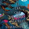 El día que se abrió el cielo (precuela El priorato del naranjo)