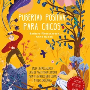 Pubertad positiva para chicos - Hacia la adolescencia