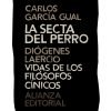 La secta del perro. Vidas de los filósofos cínicos