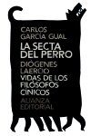 La secta del perro. Vidas de los filósofos cínicos - Imagen 2