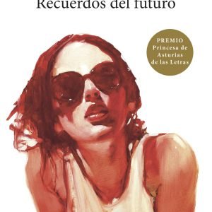 Recuerdos del futuro