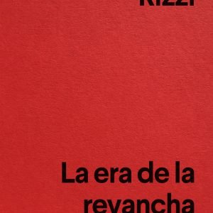 La era de la revancha