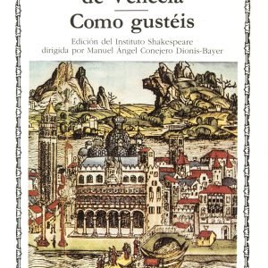 El Mercader de Venecia; Como gustéis