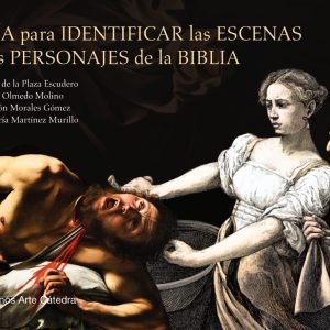 Guía para identificar las escenas y los personajes de la Biblia