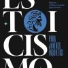 Estoicismo para jóvenes inquietos