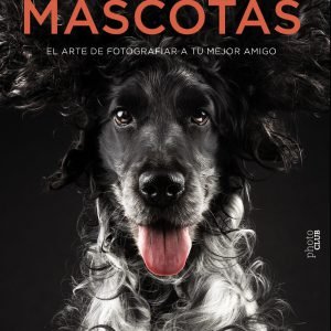 Fotografiar mascotas. El arte de fotografiar a tu mejor amigo