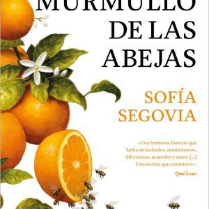 El murmullo de las abejas