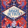 Sangre de tinta (Mundo de tinta 2)