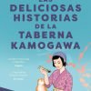 Las deliciosas historias de la taberna Kamogawa (Taberna Kamogawa 2)
