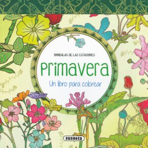 Primavera. Un libro para colorear