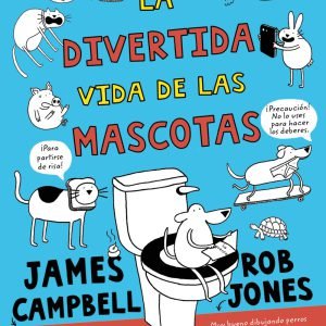 La divertida vida de las mascotas