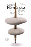 El rayo que no cesa - Imagen 2