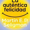 La auténtica felicidad
