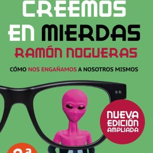 Por qué creemos en mierdas