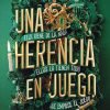 Una herencia en juego (Una herencia en juego 1)