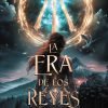 La era de los reyes