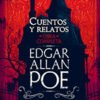 CUENTOS Y RELATOS EDGAR ALLAN POE