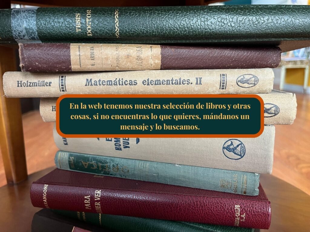 Si buscas algún libro que no aparece en la web, mándanos un mensaje y te lo buscamos.