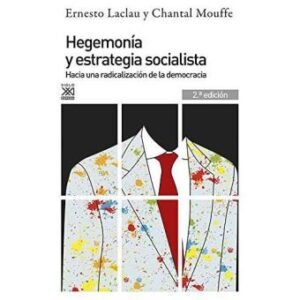 Hegemonía y estrategia socialista