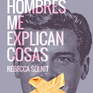 Los hombres me explican cosas