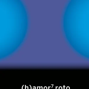 (h)amor 7 roto