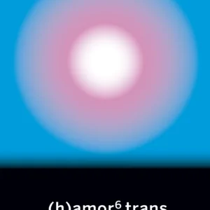 (h)amor 6 trans