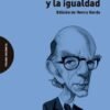 Sobre la libertad y la igualdad