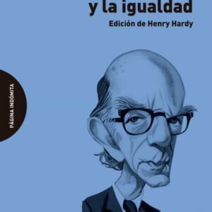 Sobre la libertad y la igualdad