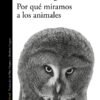 Por qué miramos a los animales
