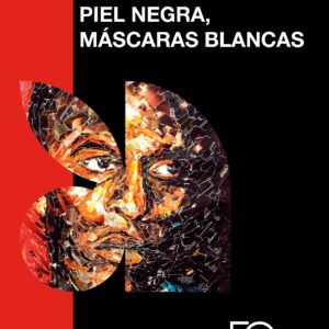 Piel negra, máscaras blancas