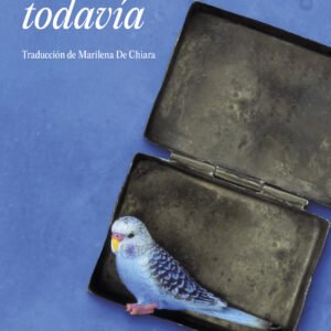Tanta vida todavía